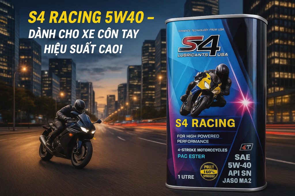 Nhớt S4 Racing 5W40 SNMA2