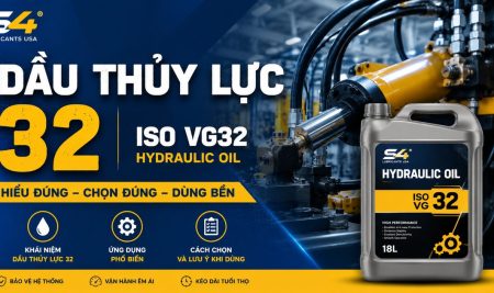 Dầu thủy lực 32 là gì? Cách chọn đúng, ứng dụng và phân biệt với VG46, VG68